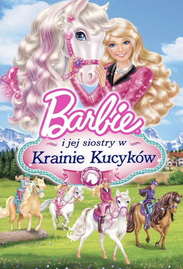 Barbie i jej siostry w krainie Kucyków