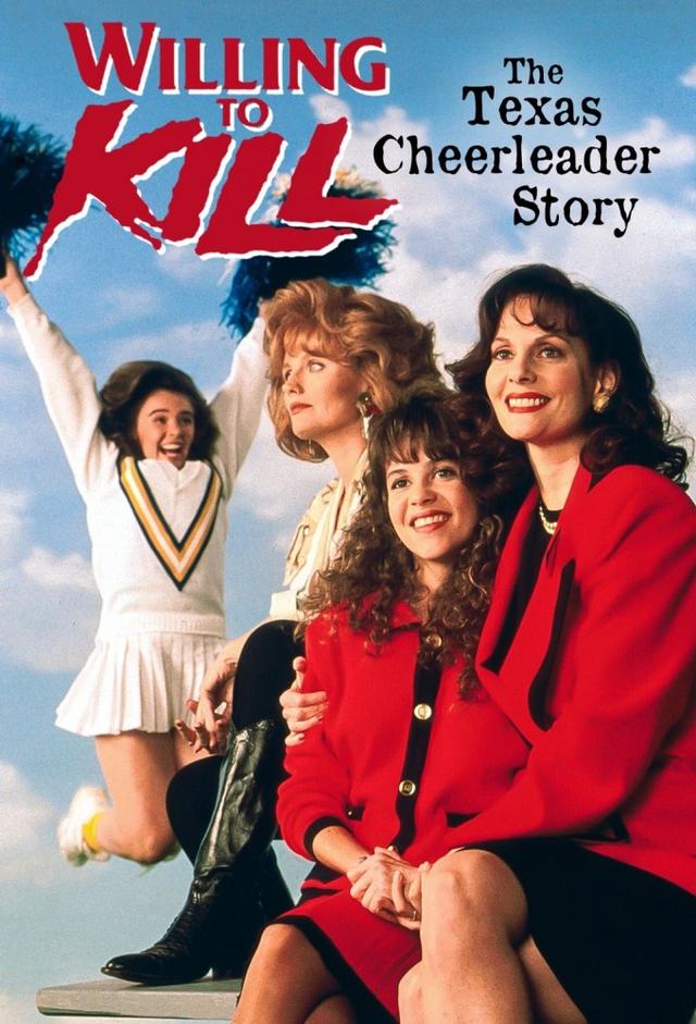 Willing to Kill: The Texas Cheerleader Story