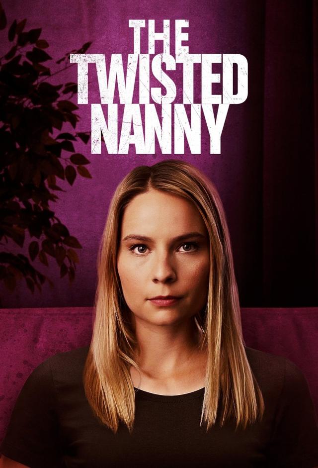 The Twisted Nanny