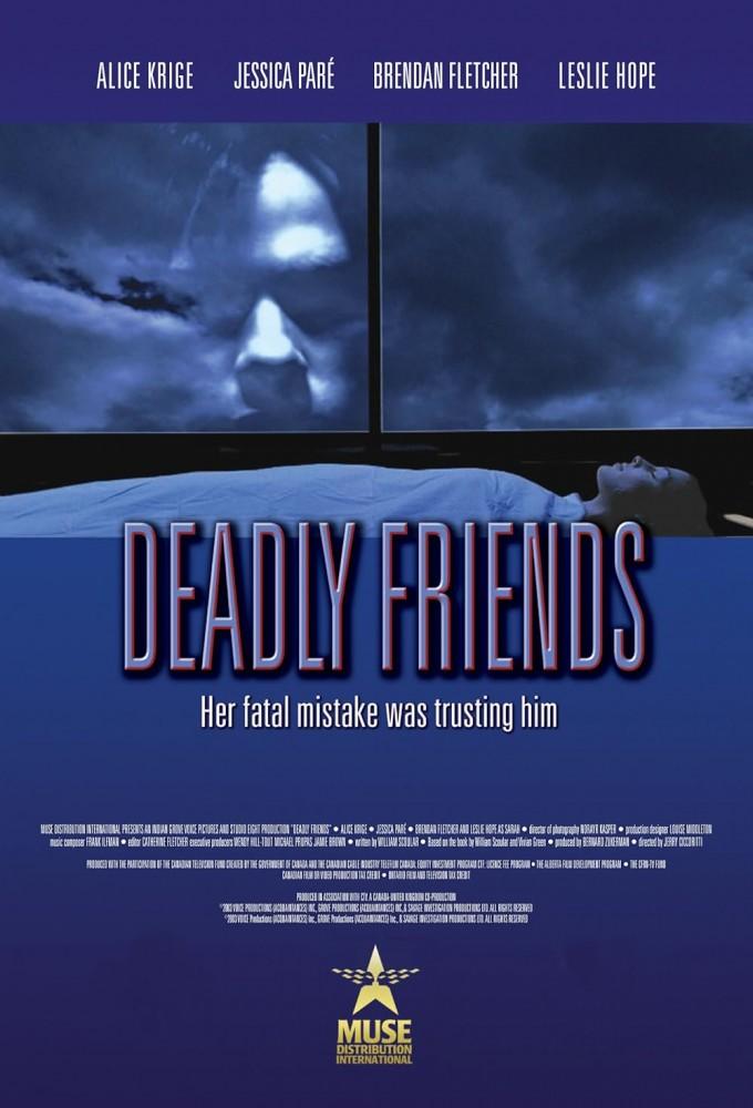 Deadly Friends