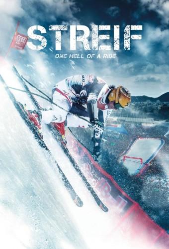 Streif: One Hell of a Ride