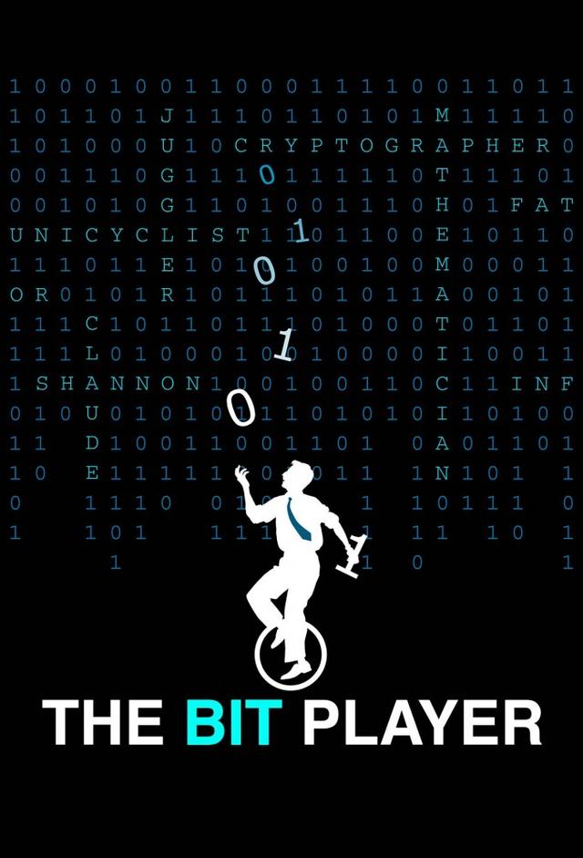 The Bit Player