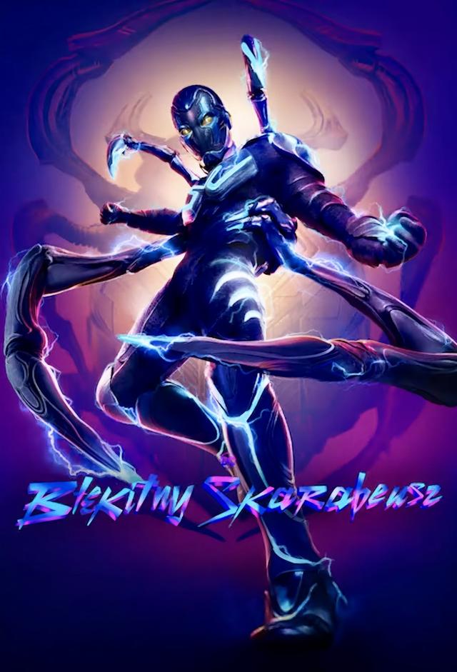 Błękitny Skarabeusz / Blue Beetle