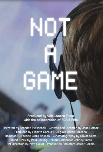 Not A Game