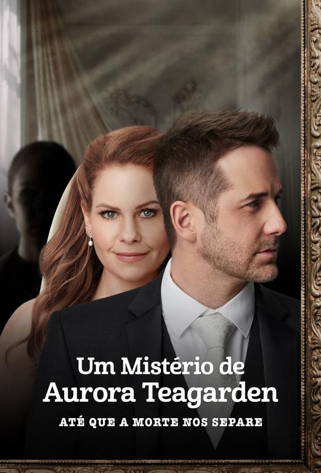 Aurora Teagarden Mysteries: Til Death Do Us Part