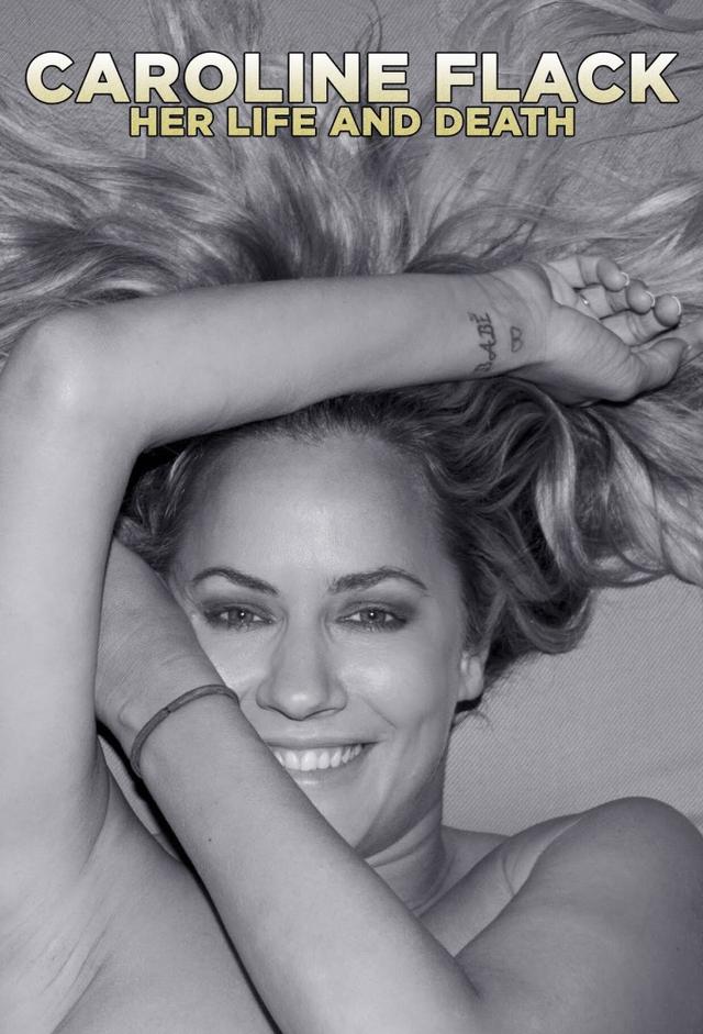 Caroline Flack: Her Life and Death