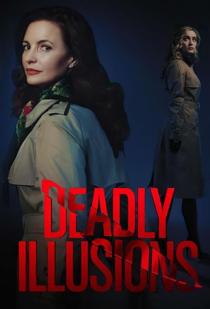 Deadly Illusions