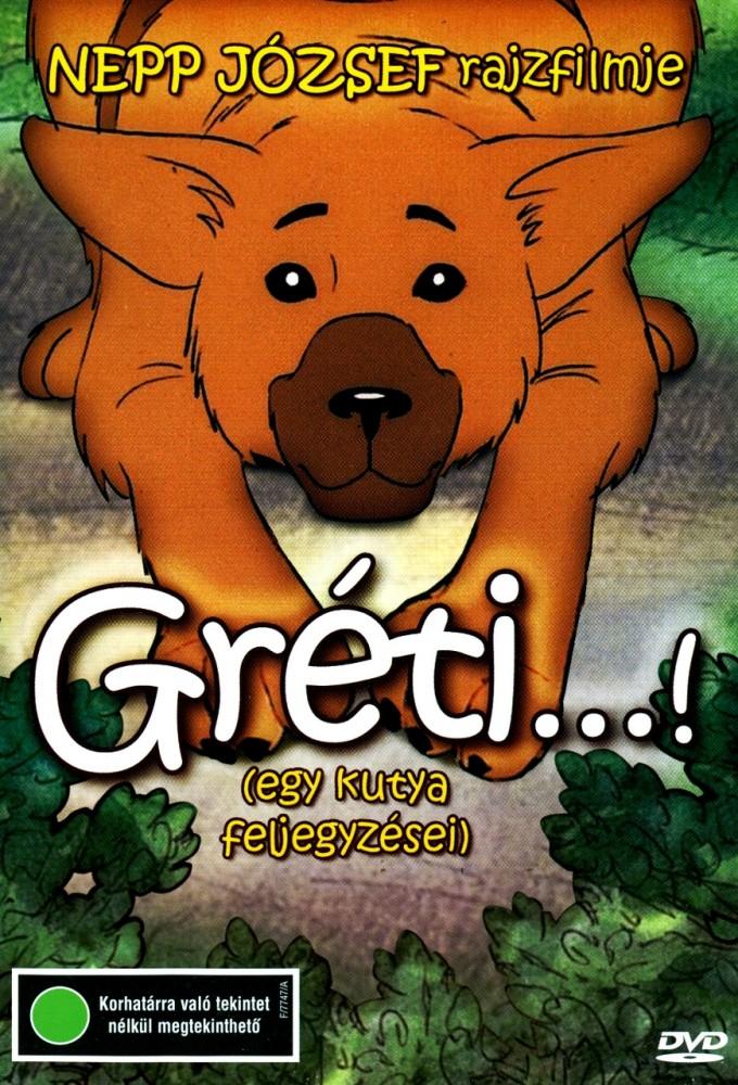 Gréti – A Dog’s Notes