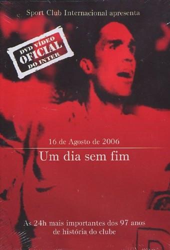 16 de Agosto de 2006: Um Dia Sem Fim