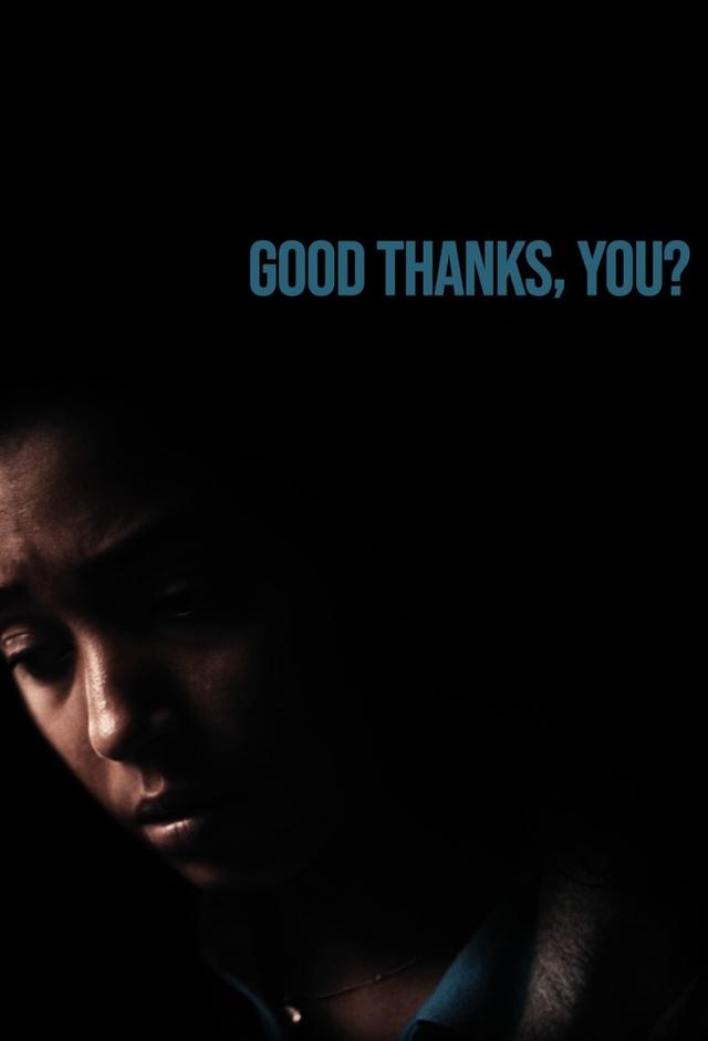 Good Thanks, You?