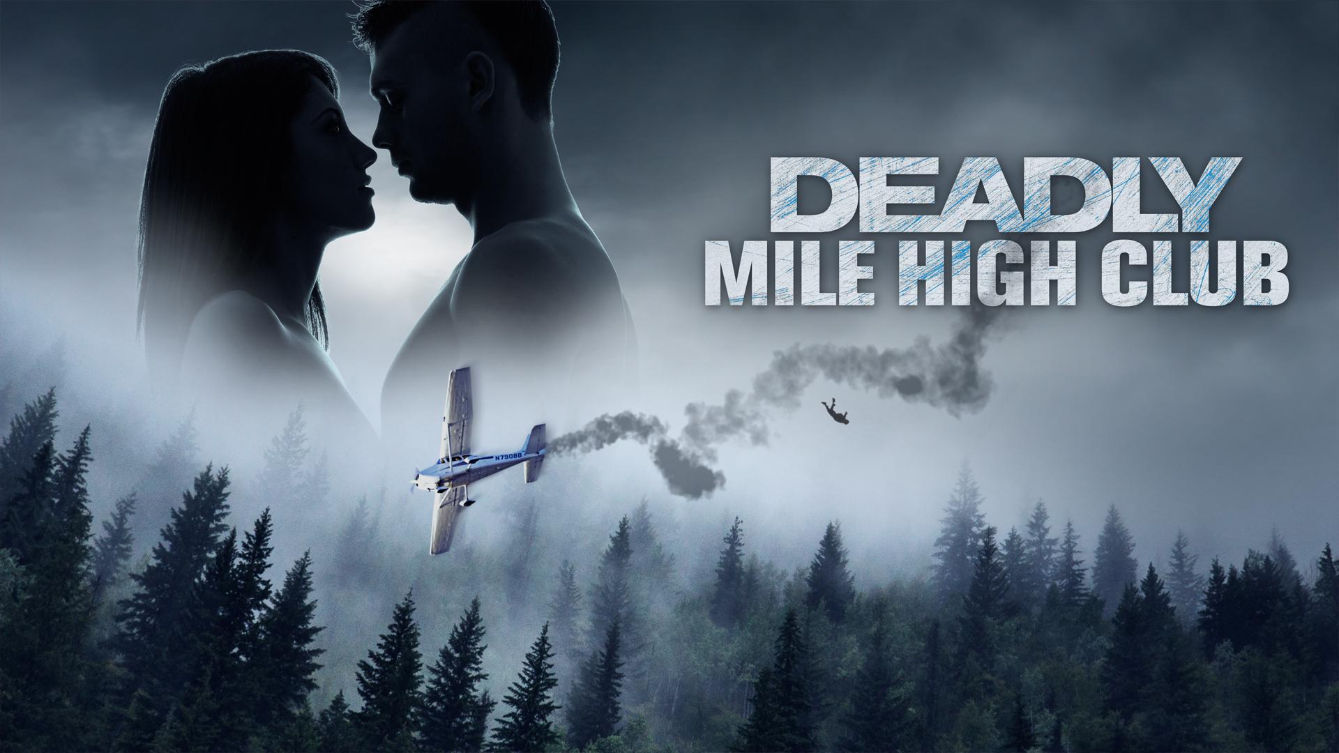 Deadly Mile High Club