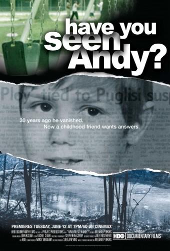 Have You Seen Andy?