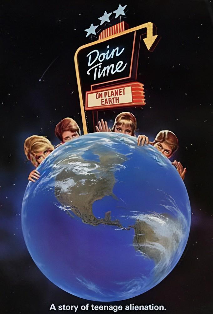 Doin' Time on Planet Earth