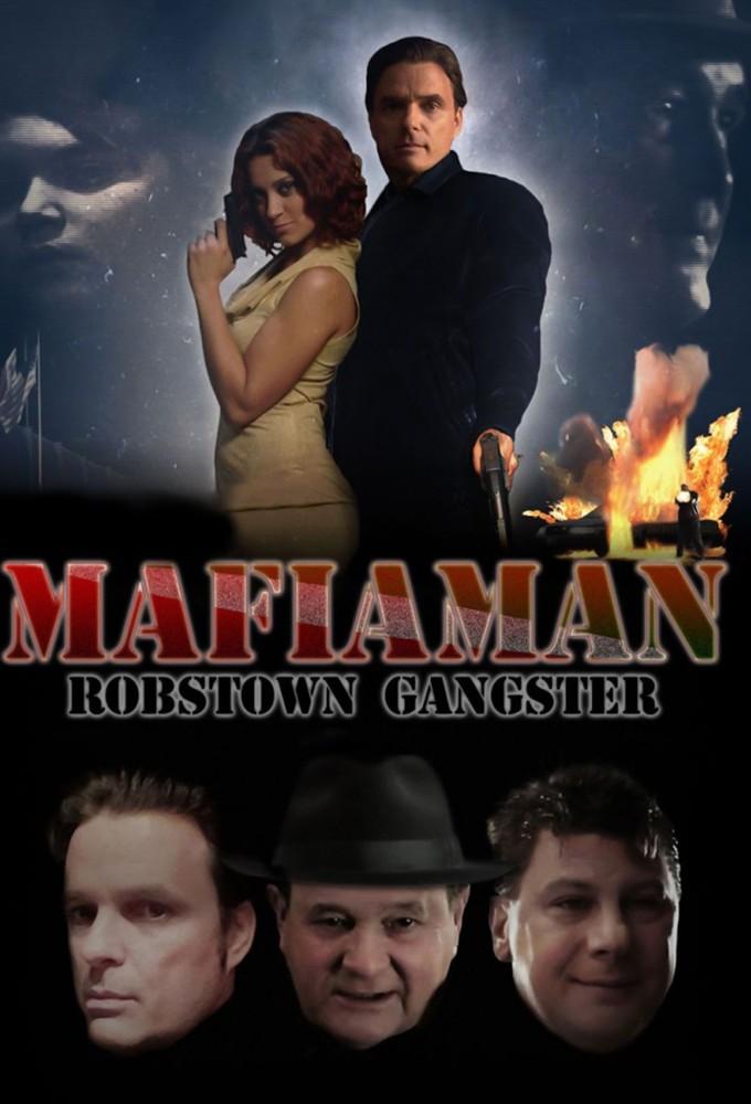 Mafia Man: Robstown Gangster