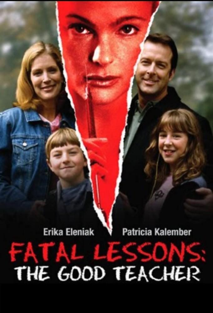 Fatal Lessons: The Good Teacher