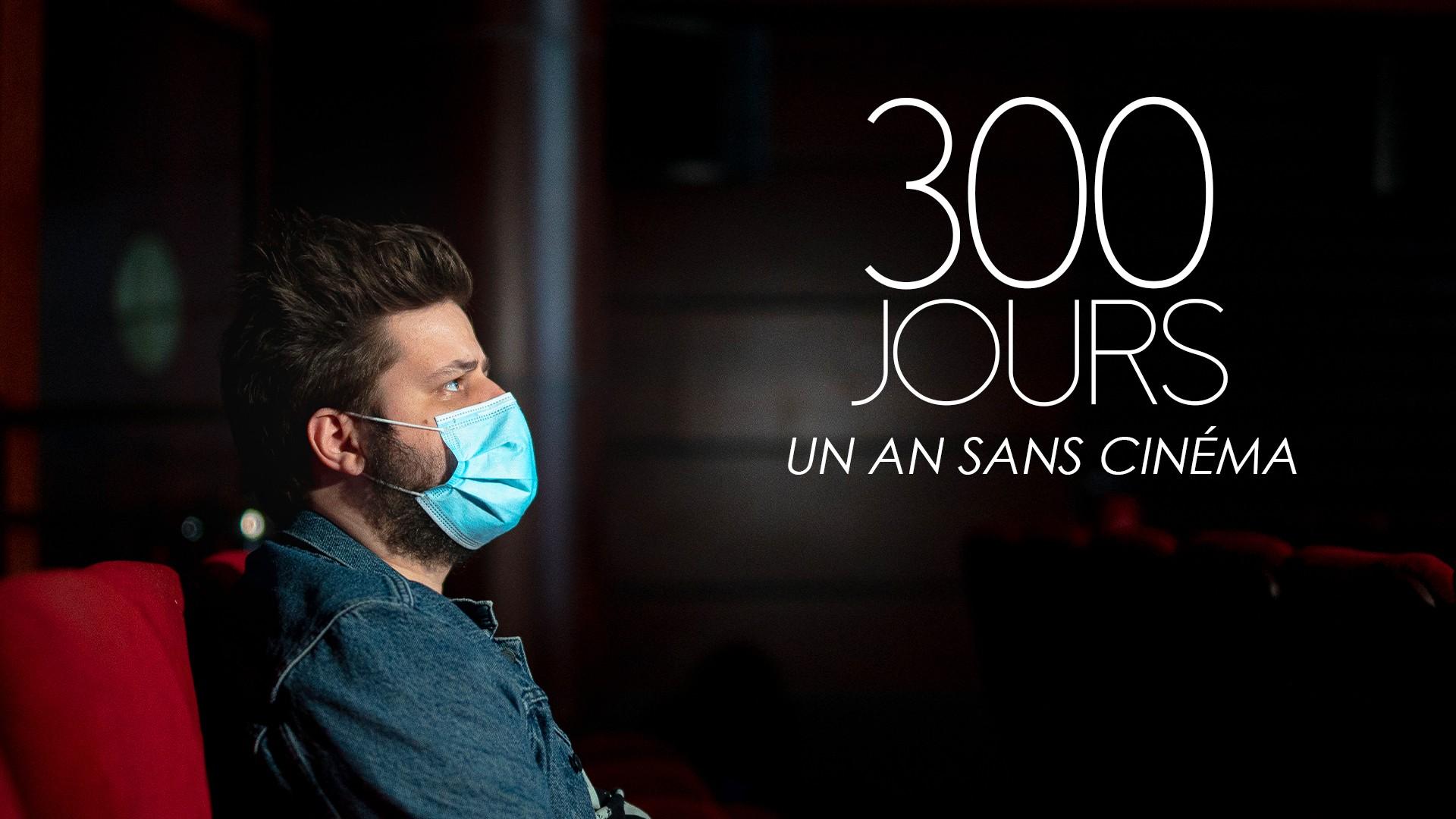 300 Days - A Year Without Cinema
