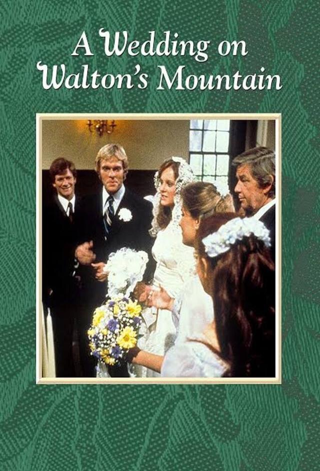 A Wedding on Walton's Mountain