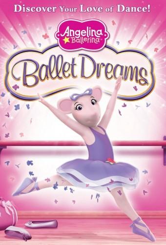 Angelina Ballerina: Ballet Dreams