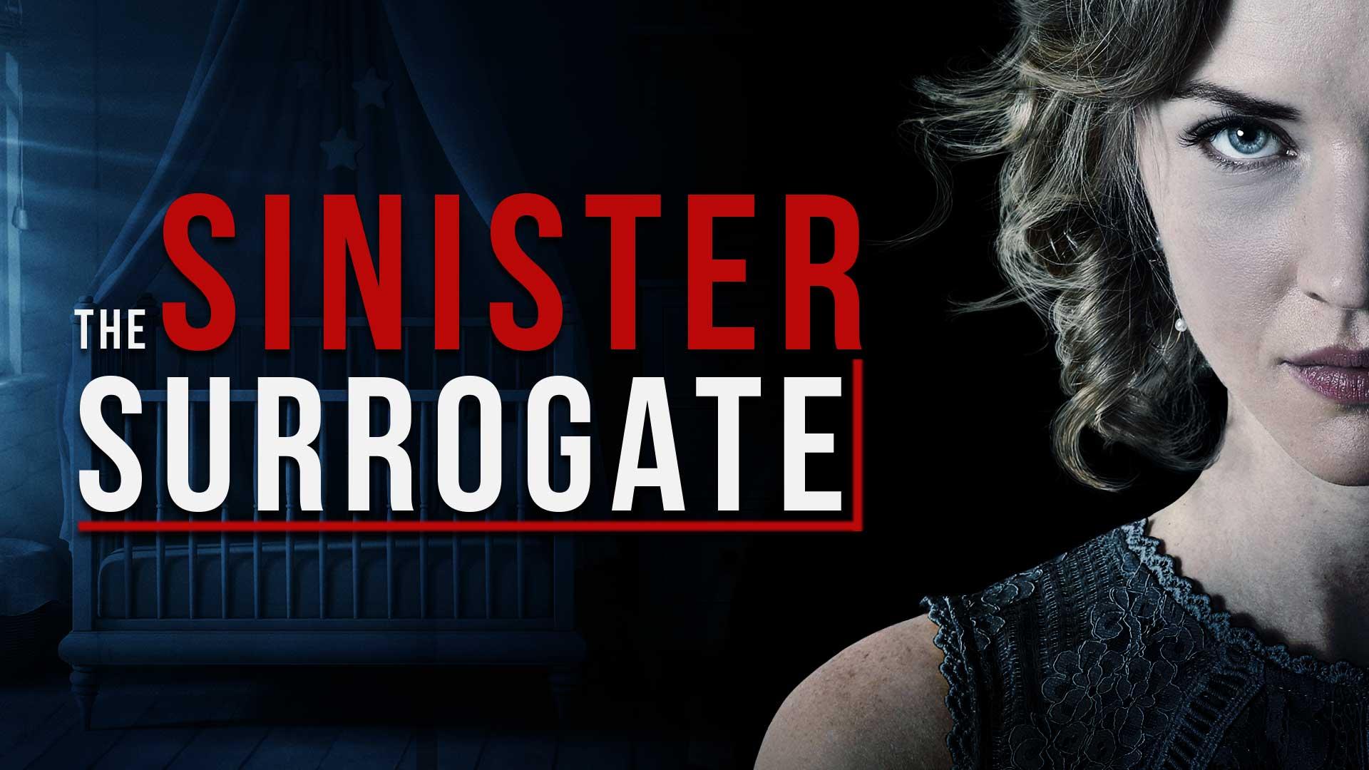 The Sinister Surrogate