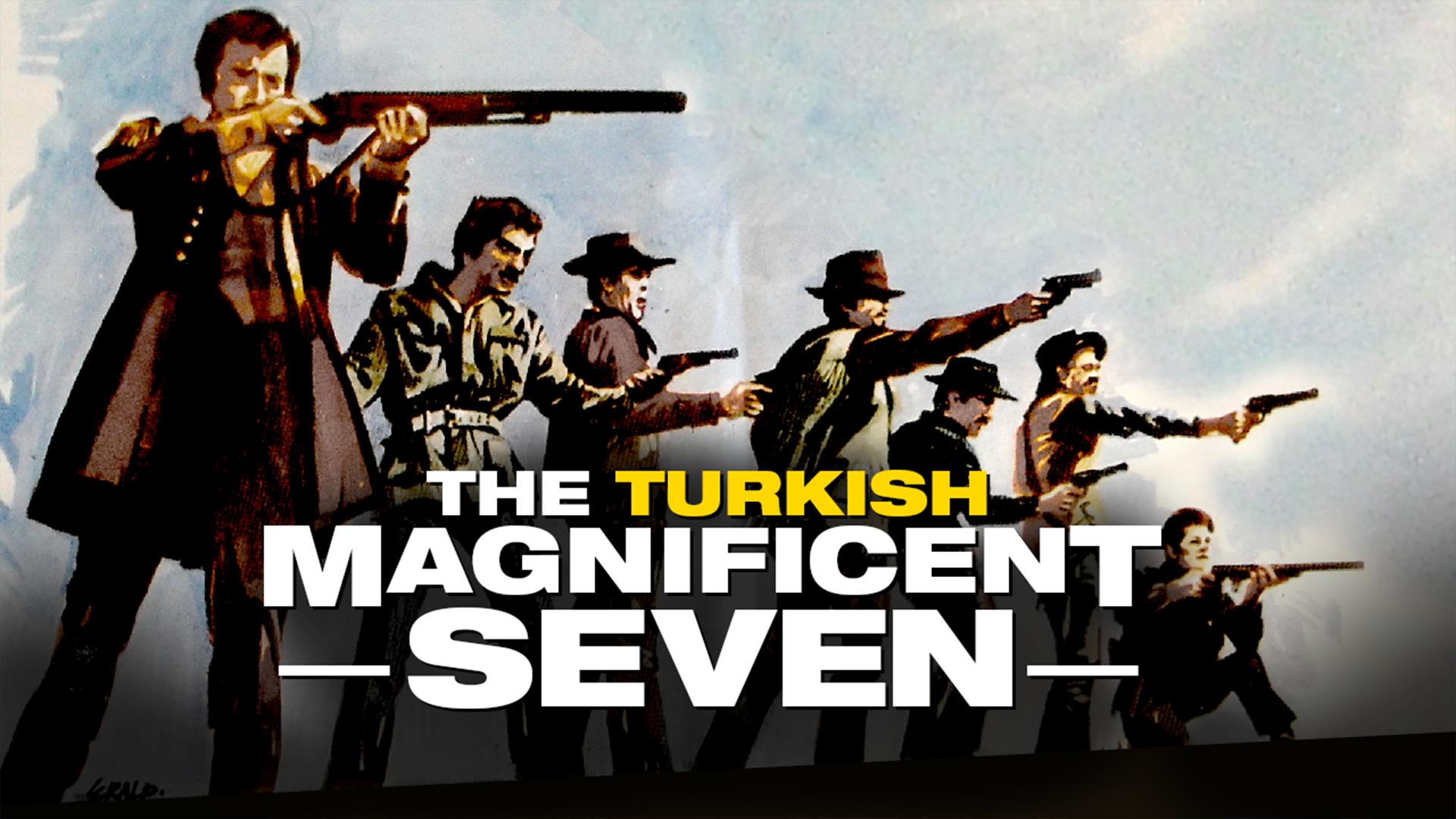 The Magnificent Seven
