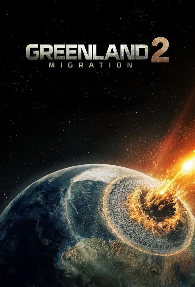 Greenland 2: Migration