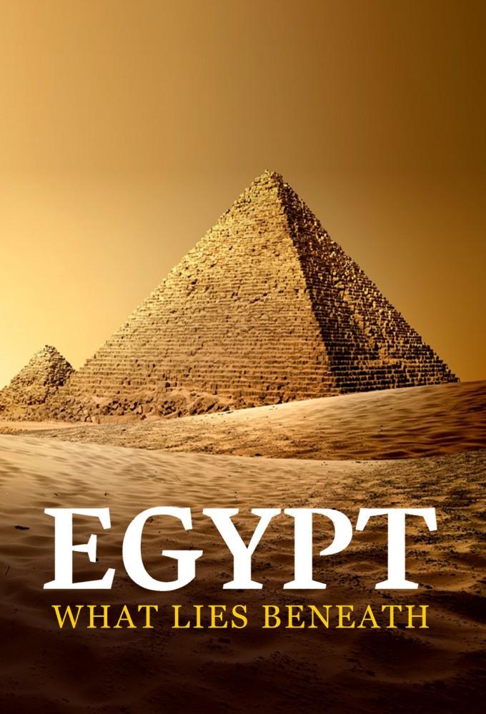 Egypt: What Lies Beneath
