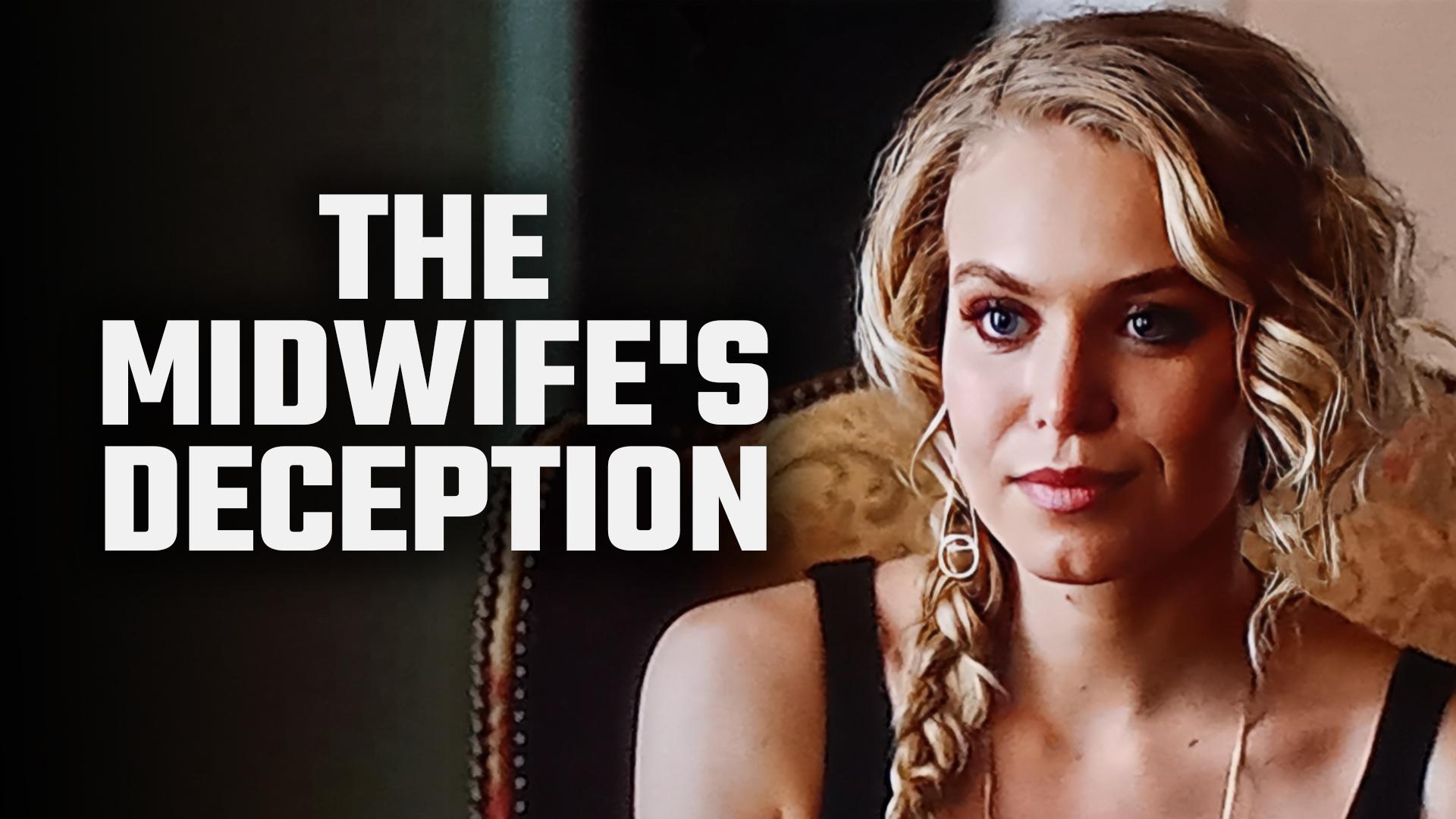 The Midwife's Deception