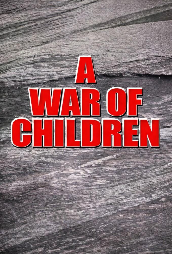 A War of Children