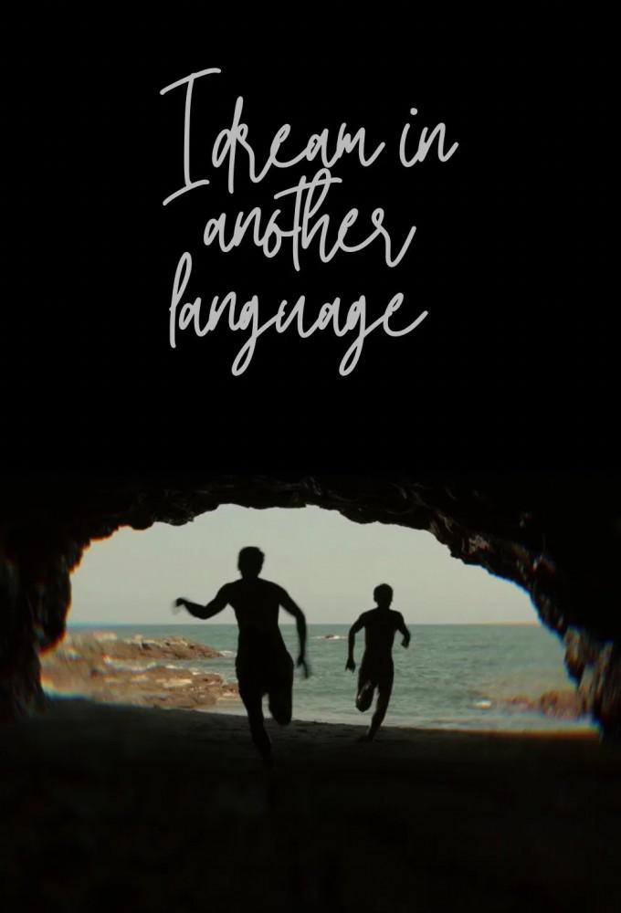 I Dream in Another Language