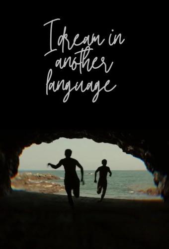 I Dream in Another Language