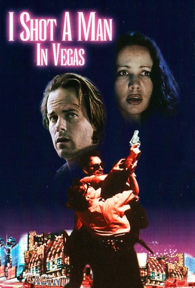 I Shot a Man in Vegas