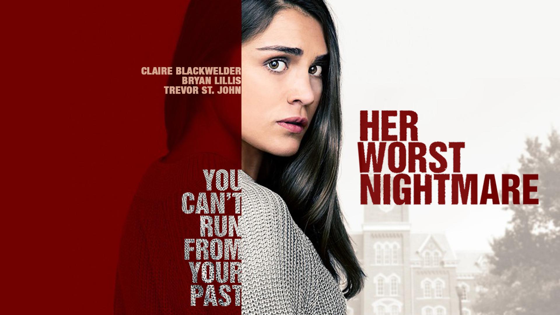 Her Worst Nightmare