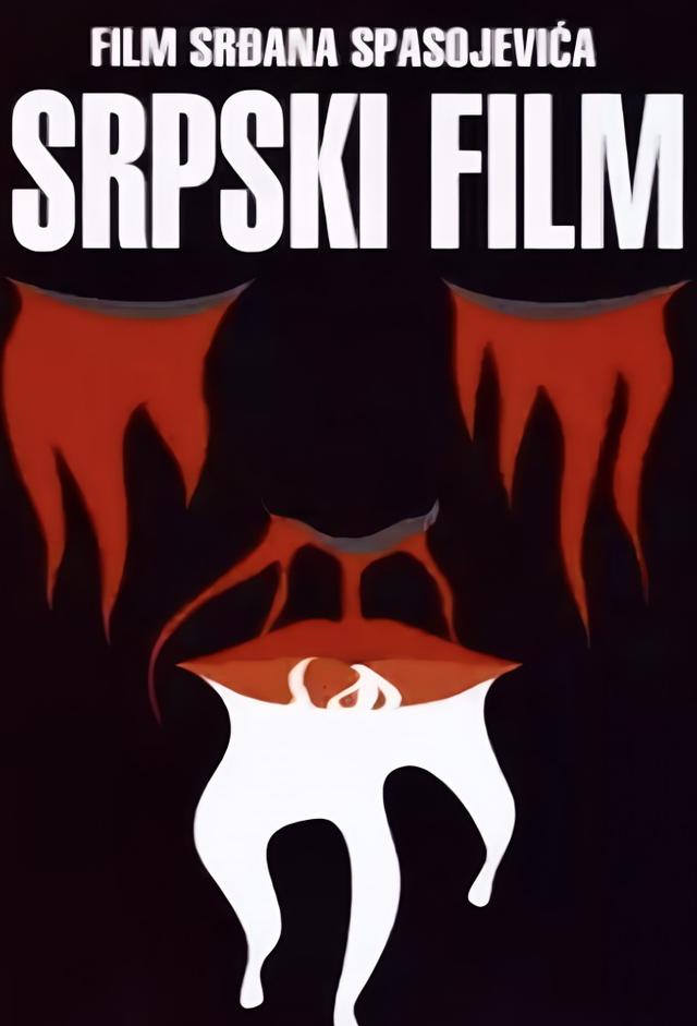 A Serbian Film - Terror sem Limites