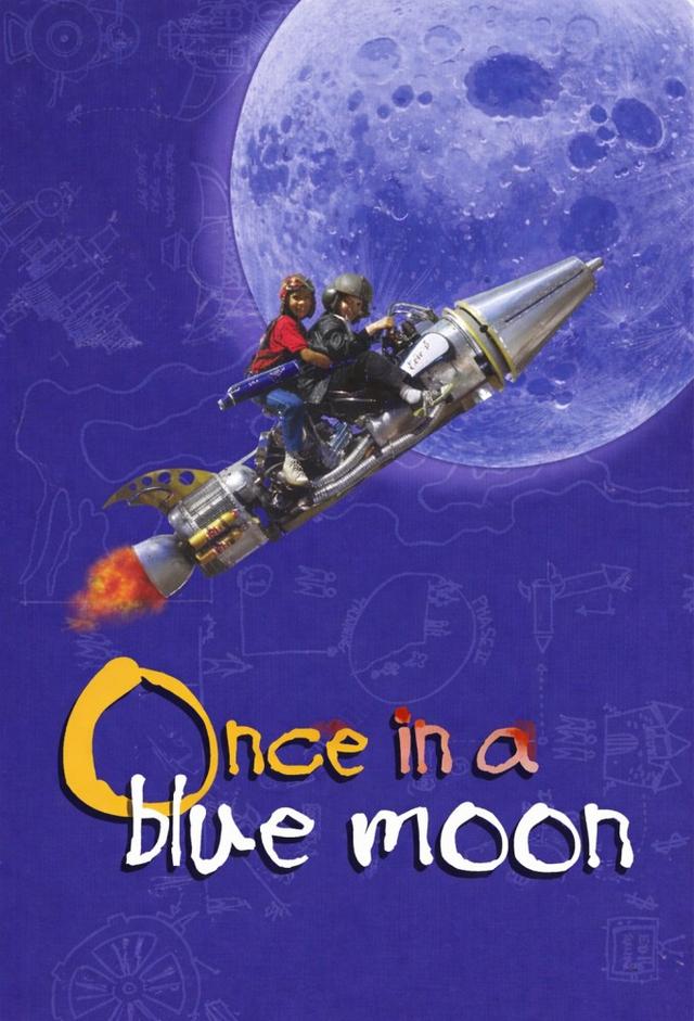 Once in a Blue Moon