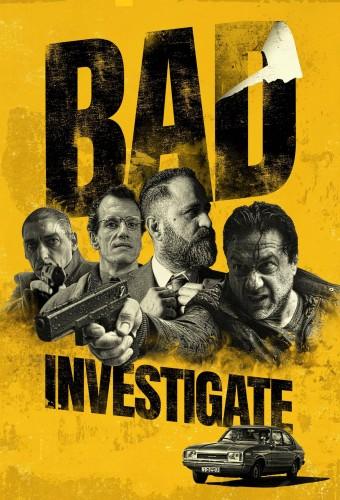 Bad Investigate