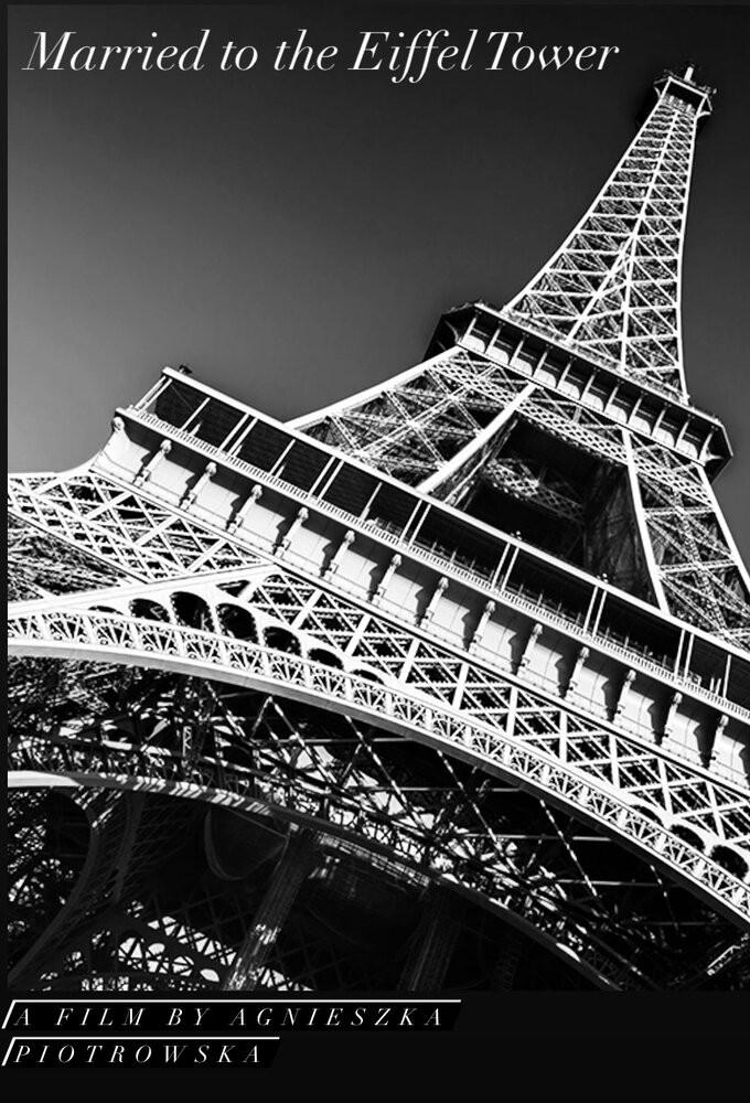 Married to the Eiffel Tower