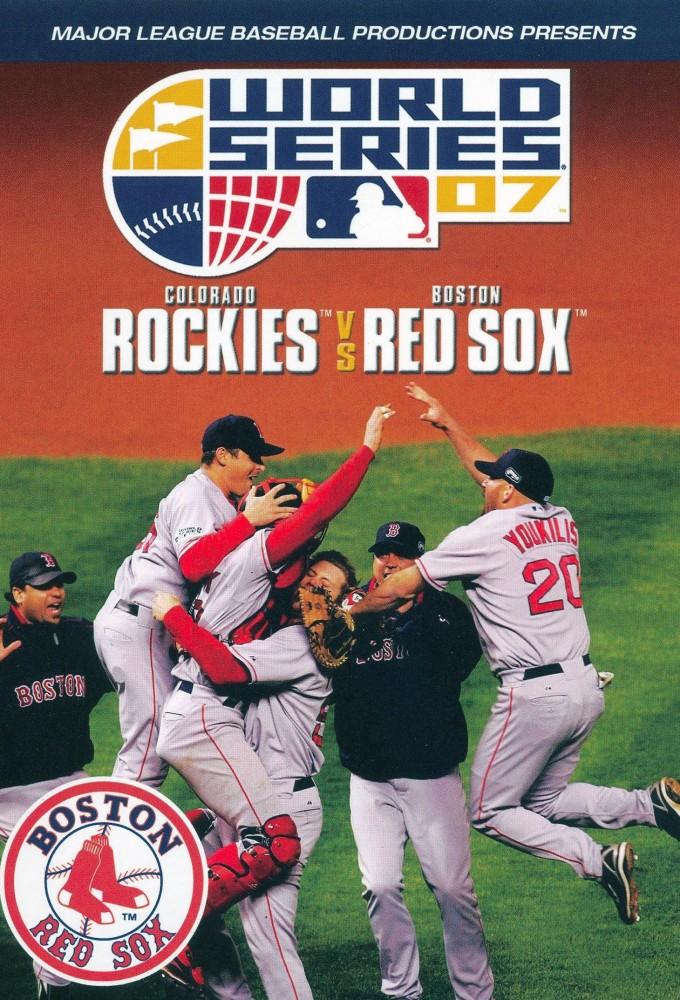 2007 World Series: Boston Red Sox vs. Colorado Rockies