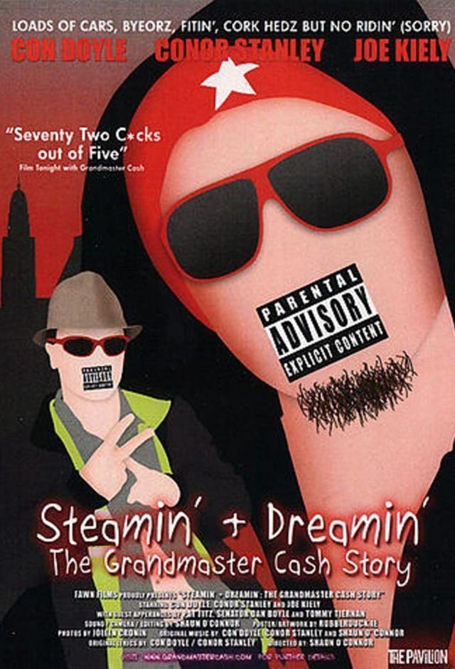 Steamin' & Dreamin': The Grandmaster Cash Story