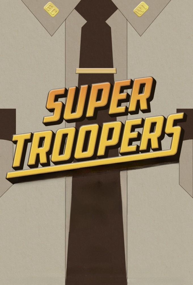 Super Troopers