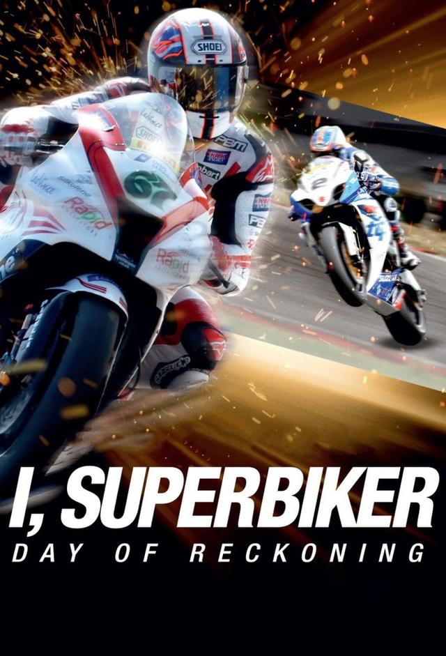 I, Superbiker 3 - The Day Of Reckoning