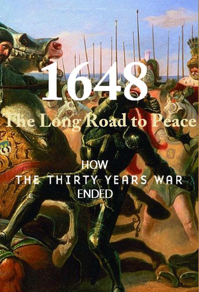 1648: The Long Road to Peace