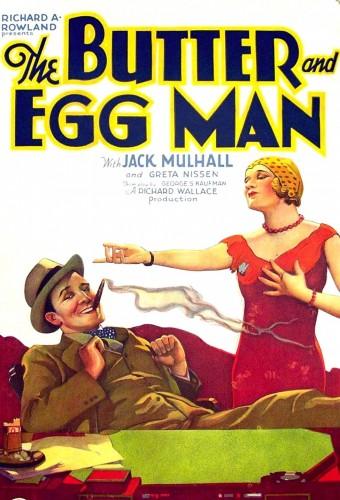 The Butter and Egg Man