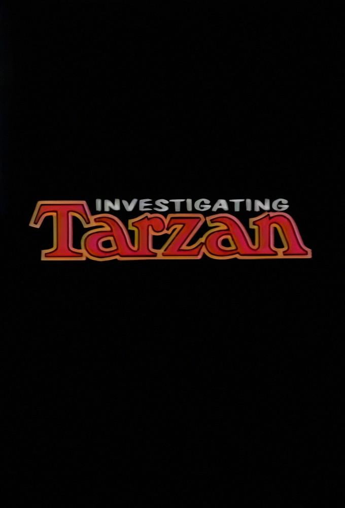 Investigating Tarzan