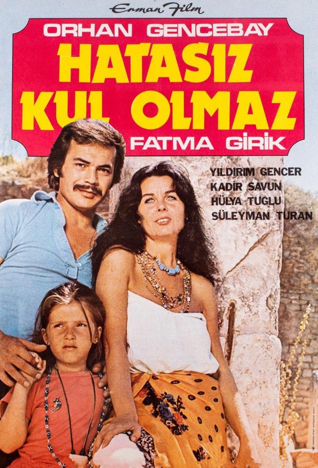 Hatasız Kul Olmaz