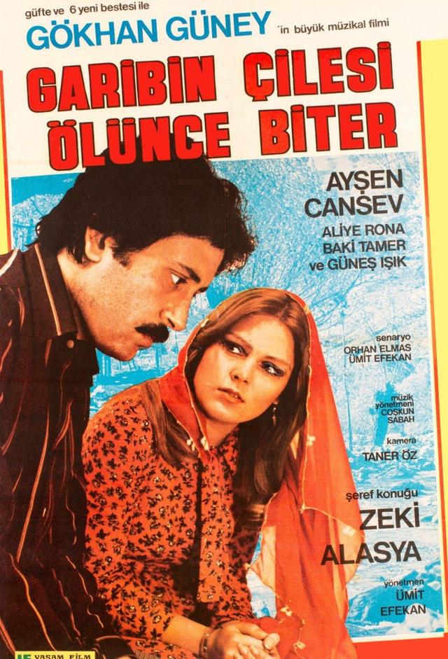 Garibin Çilesi Ölünce Biter