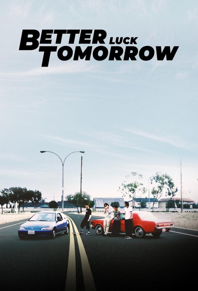 Better Luck Tomorrow