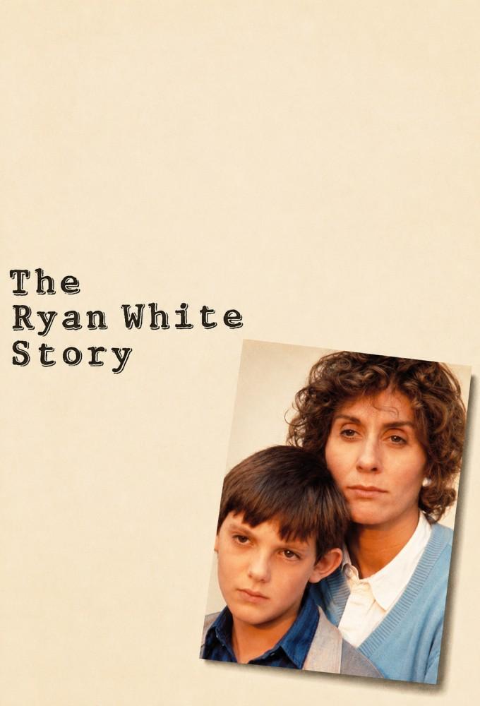 The Ryan White Story