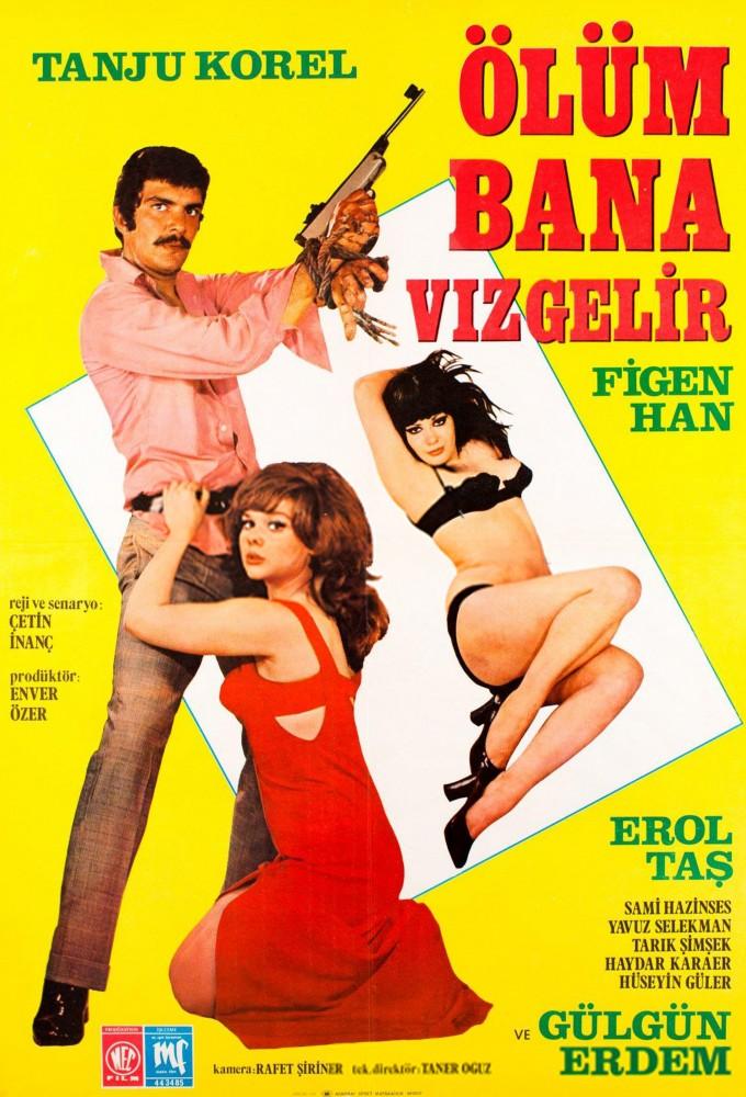 Ölüm Bana Vız Gelir
