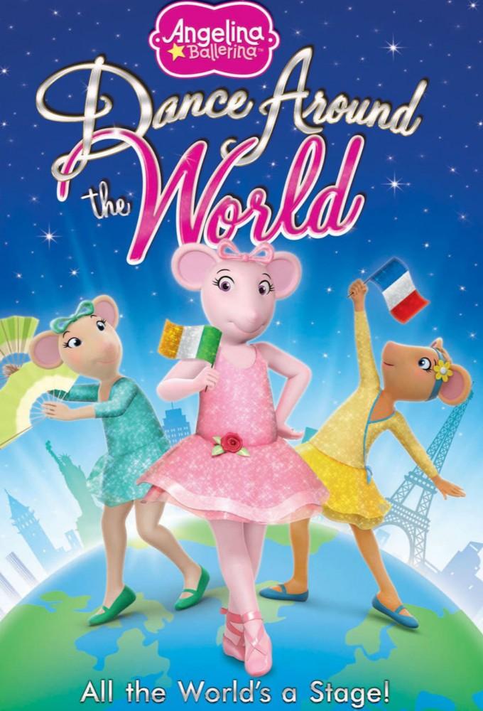 Angelina Ballerina: Dance Around the World
