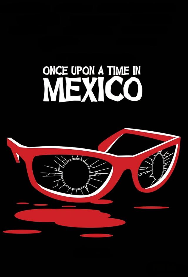Once Upon a Time in Mexico